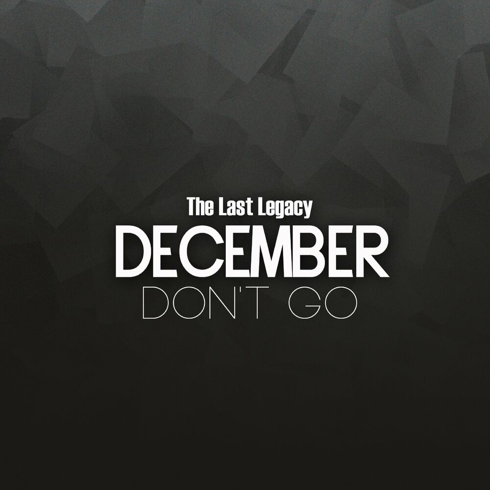 The Music of December. Gone to December.