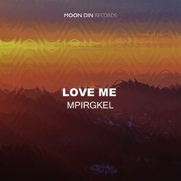 Album cover of Love Me