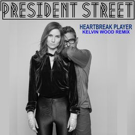 Album cover of Heartbreak Player - Kelvin Wood Remix