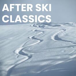 Album cover of After Ski Classics