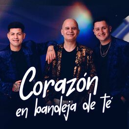 Album cover of Corazón en Bandeja de Té