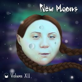 Album cover of New Moons Volume XII
