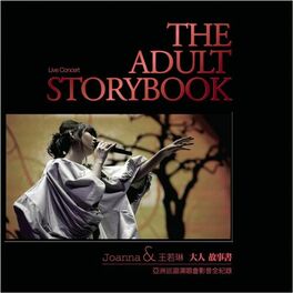 Album cover of Joanna Wang THE ADULT STORYBOOK Live Concert DVD+CD