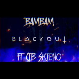 Album cover of BLACKOUT (feat. BAMBAM)