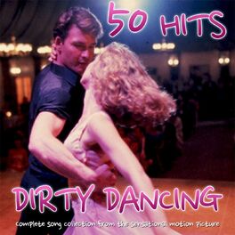 Album cover of Dirty Dancing 50 Hits