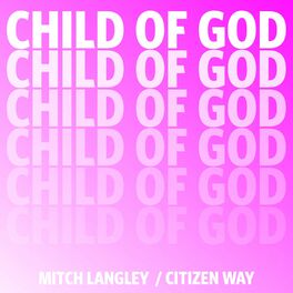 Album cover of Child Of God