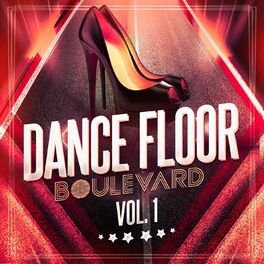 Album cover of Dance Floor Boulevard, Vol. 1