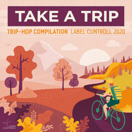 Album cover of Take a Trip, Pt. 6
