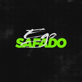 Album cover of Ego Safado