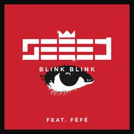 Album cover of Blink Blink (feat. Féfé)