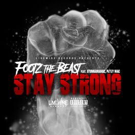 Album cover of Stay Strong (feat. Stunnaman02 & Petey MAC)