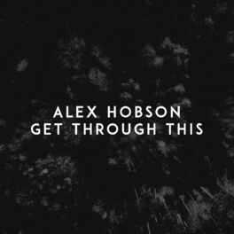 Album cover of Get Through This