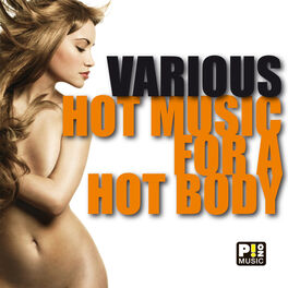 Album cover of Hot Music For A Hot Body
