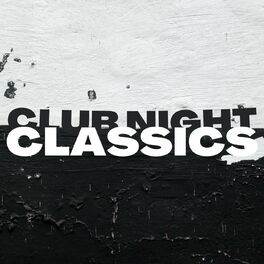 Album cover of Club Night Classics