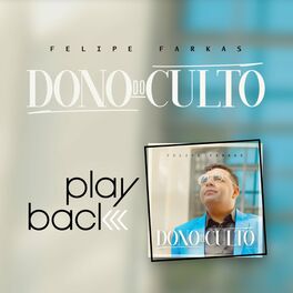 Album cover of Dono do Culto (Playback)