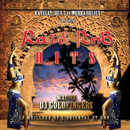 Album cover of DJ Goldfingers présente Raï'nb Hits