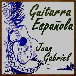 Album cover of The Spanish Guitar Play Juan Gabriel
