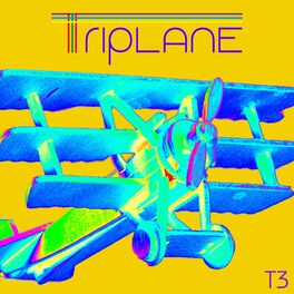 Triplane: albums, songs, playlists | Listen on Deezer