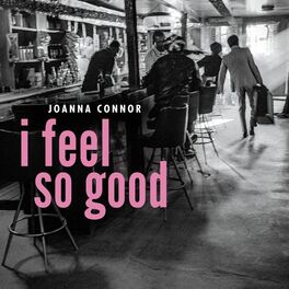 Album cover of I Feel So Good