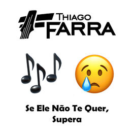 Album cover of Se Ele Não Te Quer Supera