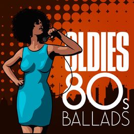 Album cover of Oldies - 80's Ballads