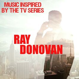 Album cover of Music Inspired by the TV Series: Ray Donovan