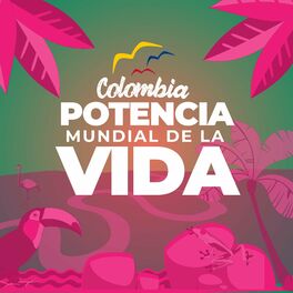 Album cover of Colombia Potencia Mundial de la Vida