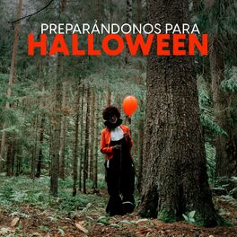 Album cover of Preparándonos para Halloween