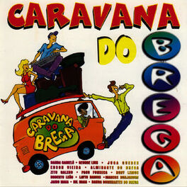 Album cover of Caravana do Brega, Vol 1