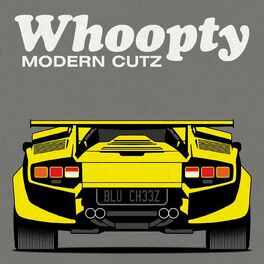 Album cover of Whoopty: Modern Cutz