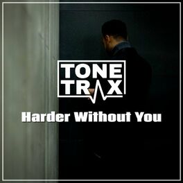 Album cover of Harder Without You