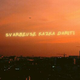 Album cover of Svarbeuse kazka dariti