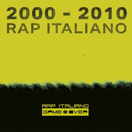 Album cover of RAP ITALIANO 2000 -2010 HITS