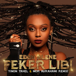 Album cover of Feker Libi (Yinon Yahel & Mor Avrahami Remix)