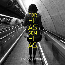 Album cover of Por Elas. Sem Elas