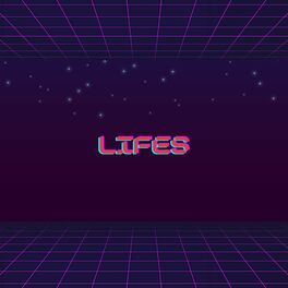 Album cover of Lifes (Extended Version)