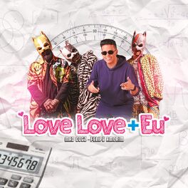Album cover of Love Love + Eu