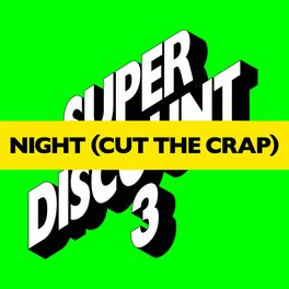 Album cover of Night (Cut the Crap)
