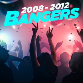 Album cover of 2008-2012 Bangers