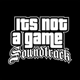 Album cover of It's Not A Game (Original Soundtrack)