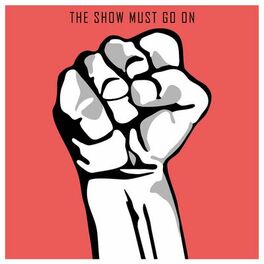 Album cover of The Show Must Go On (feat. Jessie Williams & Cesar Huesca)