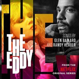 Album cover of The Eddy (From The Netflix Original Series)