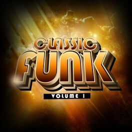 Album cover of Classic Funk, Vol. 1