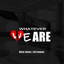 Album cover of Whatever We Are
