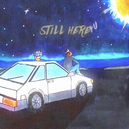 Album cover of Still here <3 (feat. lani)