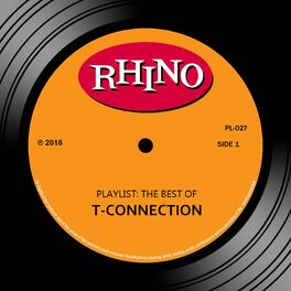 Album cover of Playlist: The Best Of T-Connection