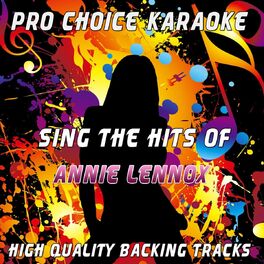 Album cover of Sing the Hits of Annie Lennox (Karaoke Version) (Originally Performed By Annie Lennox)