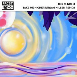 Album cover of Take Me Higher (feat. Nblm)