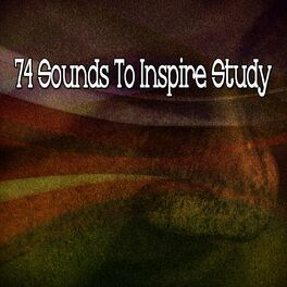 Album cover of 74 Sounds to Inspire Study