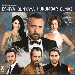 Album cover of Eşkıya Dünyaya Hükümdar Olmaz 2-3. Sezon (Orijinal Dizi Müzikleri)
